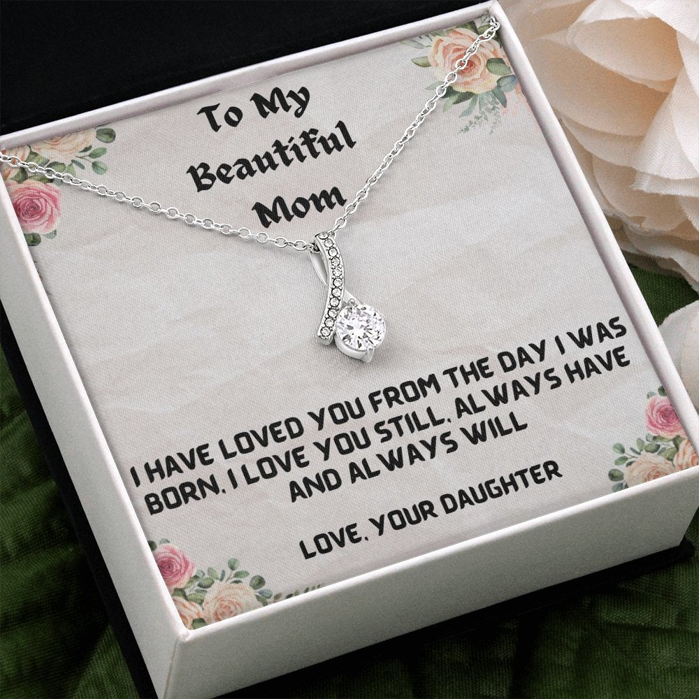 Love You Still Alluring Beauty Necklace For Mom - Shopping Therapy, LLC Women's necklaces