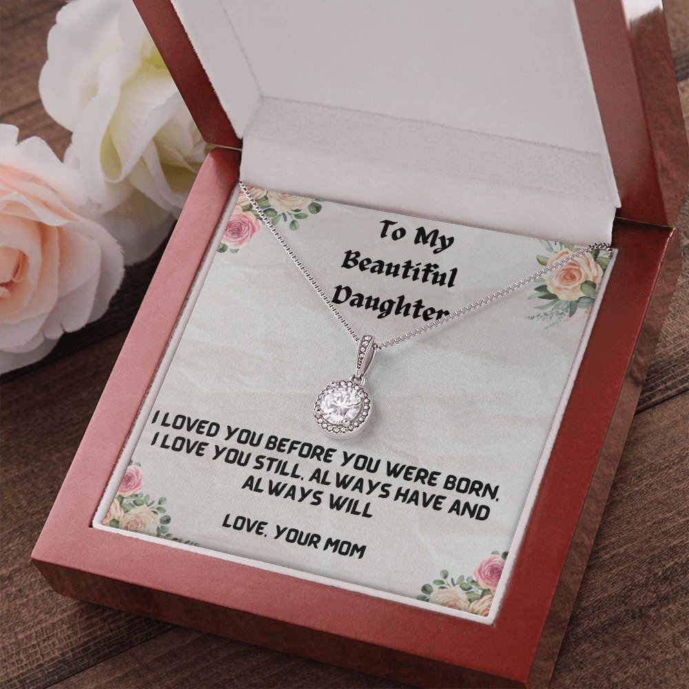 Loved You Before-Eternal Hope Necklace For Daughter - Shopping Therapy, LLC Women's necklaces