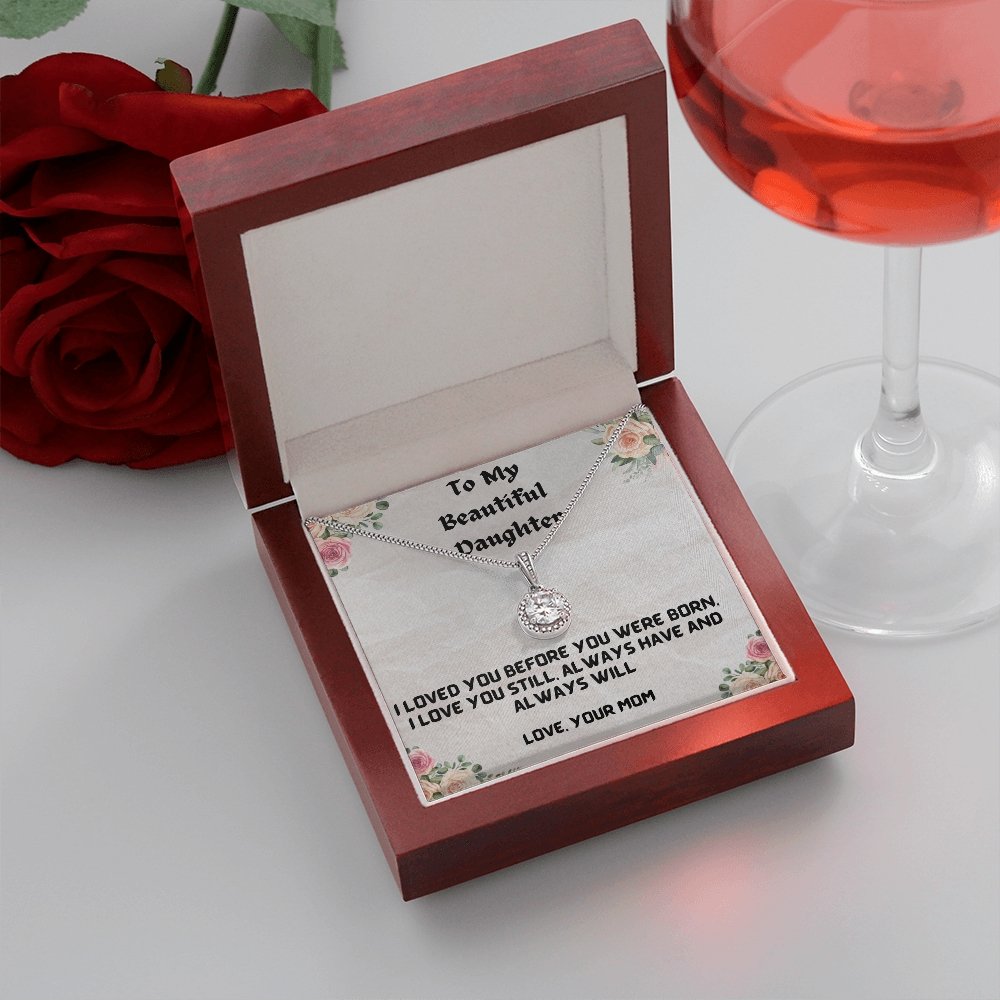 Loved You Before-Eternal Hope Necklace For Daughter - Shopping Therapy, LLC Women's necklaces