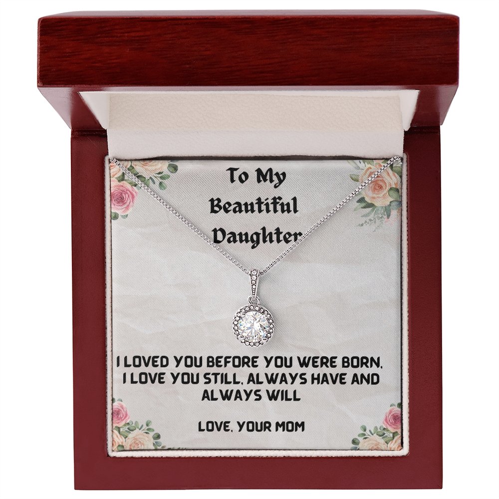 Loved You Before-Eternal Hope Necklace For Daughter - Shopping Therapy, LLC Women's necklaces
