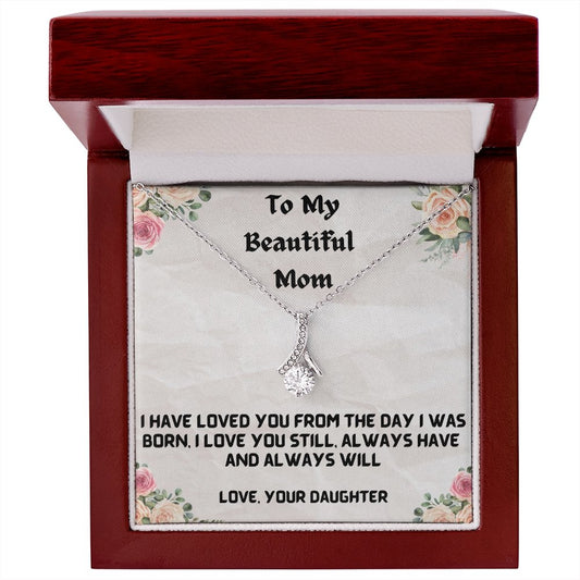 Love You Still Alluring Beauty Necklace For Mom - Shopping Therapy, LLC Women's necklaces
