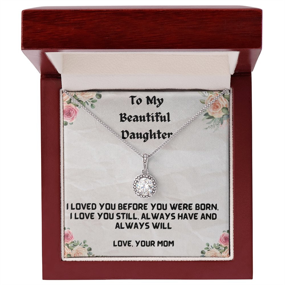 Loved You Before-Eternal Hope Necklace For Daughter - Shopping Therapy Mahogany Style Luxury Box Women's necklaces