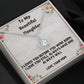 Loved You Before-Eternal Hope Necklace For Daughter - Shopping Therapy, LLC Women's necklaces