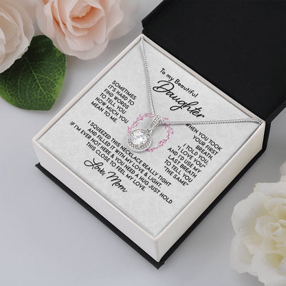 My Beautiful Daughter-Feel My Love Eternal hope Necklace - Shopping Therapy, LLC Women's necklaces