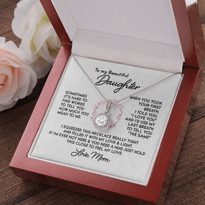 My Beautiful Daughter-Feel My Love Eternal hope Necklace - Shopping Therapy, LLC Women's necklaces